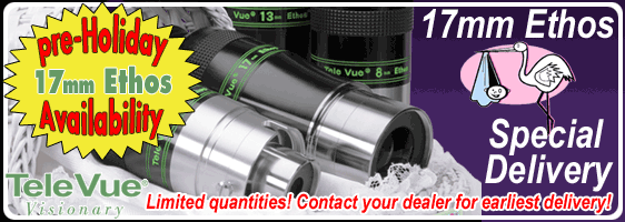 See the 17mm Ethos Eyepiece at Tele Vue Optics